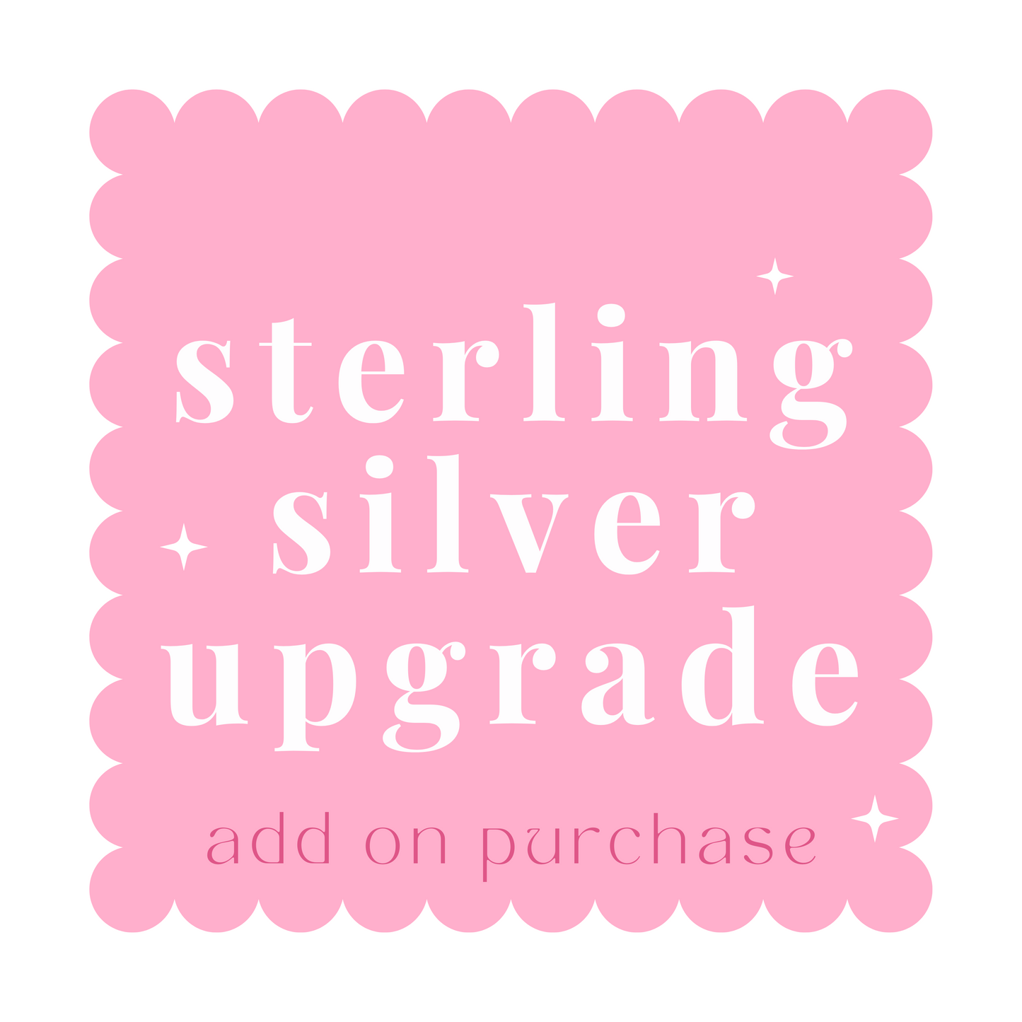 Sterling Silver Hardware Upgrade *only available for studs*